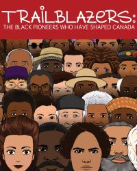 poster for Trailblazers Written by Tiyahna Ridley-Padmore and Illustrated by Merryl-Royce Noema-Moussa