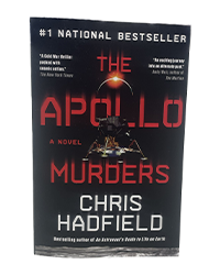 poster for The Apollo Murders by Chris Hadfield - Softcover